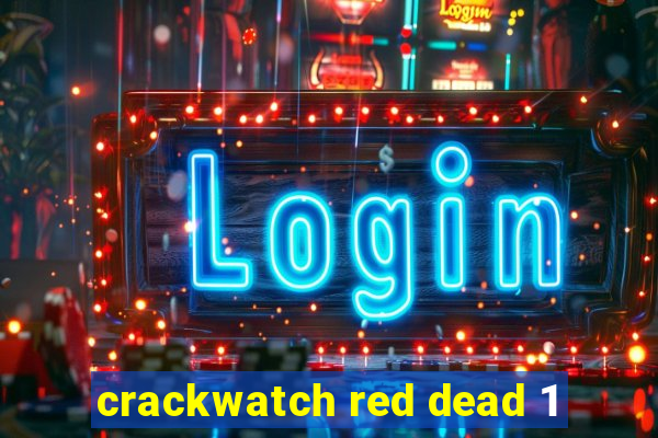 crackwatch red dead 1